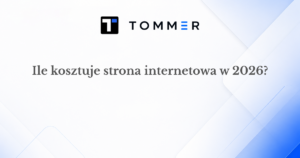 Ile kosztuje strona internetowa w 2026 roku – przykładowe ceny stron dla firm